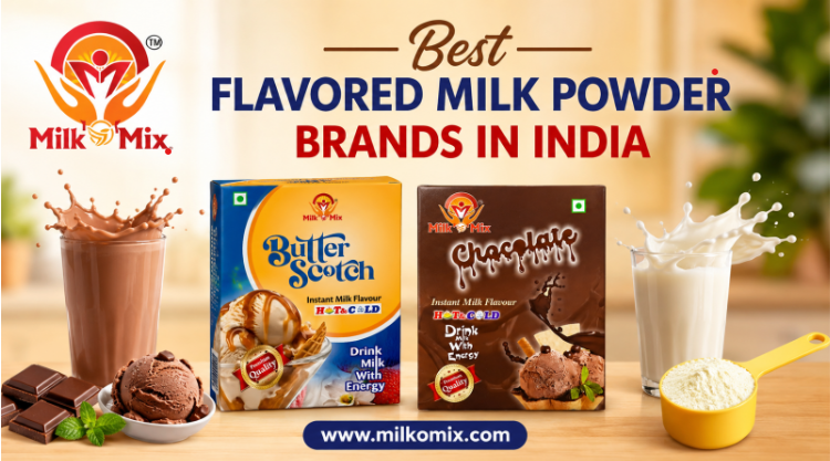 Best Flavored Milk Powder Brands in India: What to Look For