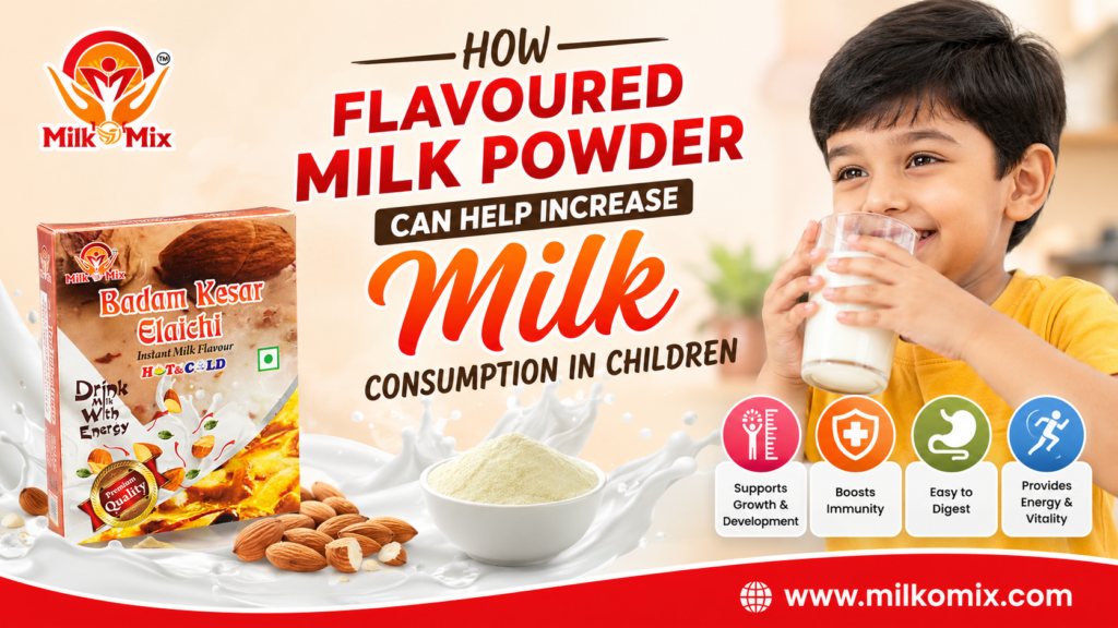 How Flavoured Milk Powder Can Help Increase Milk Consumption in Children